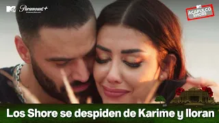 Los Shore se despiden de Karime y terminan llorando | MTV Acapulco Shore T10