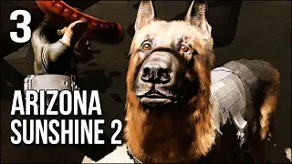 Arizona Sunshine 2 (Co-Op) | Part 3 | The Terrible Secret Of Buddy The Dog