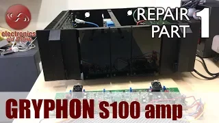 Gryphon S100 Amplifier Repair - Part 1. A close look at a nightmare.
