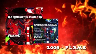 Tangerine Dream "2009 - Flame"