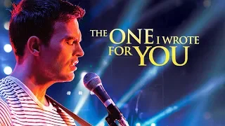 The One I Wrote For You (2014) | Trailer | Cheyenne Jackson | Kevin Pollak | Christine Woods