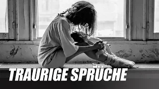 Traurige Sprüche zum Nachdenken und Weinen | Liebe/Liebeskummer/Freundschaft | Traurige/wahre Zitate