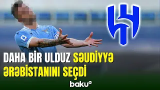 Daha bir futbol ulduzu Səudiyyə Ərəbistanını seçdi