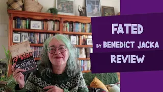 Fated by Benedict Jacka : Alex Verus 1 | Book Review  *Spoiler Free*