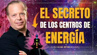 El Secretos De LOS CENTROS DE ENERGÍA | Dr. Joe Dispenza.