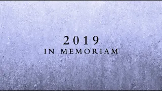 In Memoriam 2019