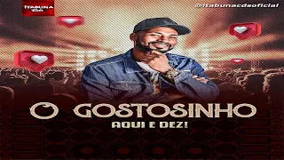 O GOSTOSINHO - CD SOFRENCIA 2021 - ITABUNA CDS