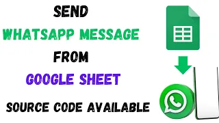 How to Send Whatsapp Message From Google Spreadsheet Using Appscript