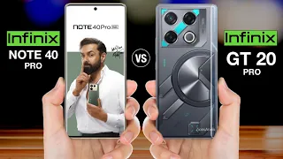 Infinix Note 40 Pro Vs Infinix Gt 20 Pro