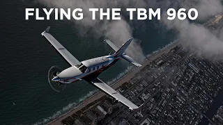 Flying the new TBM 960