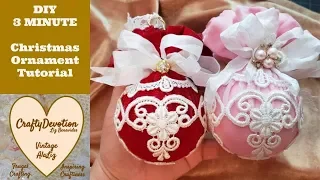 Christmas Ornaments Diy, 3 minute crafts, Victorian, Shabby bauble tutorial, White Christmas lace