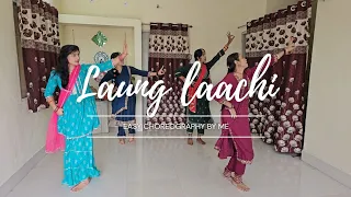 Laung laachi ll Punjabi song ll choreography ll my students ll😍😍