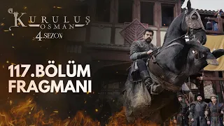 Kuruluş Osman 117.Bölüm Fragmanı