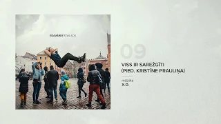 Edavārdi - Viss Ir Sarežģīti pied. Kristīne Prauliņa (prod. Katapullt)