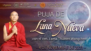 Puja de Luna Nueva con el Ven. Lama Thubten Wangchen