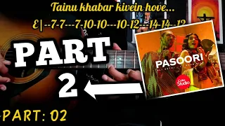 Pasoori coke studio(PART2)Single String guitar tabs with notation #tabs#guitar #pasoori #cokestudio