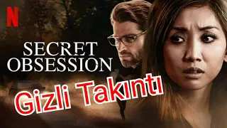 Gizli Takıntı (Secret Obsession) filmini inceledik. #netflix #film #gizlitakıntı