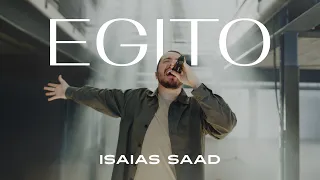 ISAIAS SAAD - EGITO (CLIPE OFICIAL)