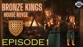 The Bronze Kings Ep:1 Crusader Kings 3 AGOT House Royce