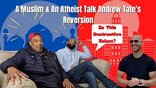 A Muslim Dad & Atheist Son reacts to: Andrew Tate why he converted to Islam