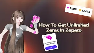 [ZEPETO]How To Get Zems In Zepeto For Free in 2024 | (100% Work with latest hack)