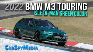 2022 BMW M3 Touring G81 Prototype Spied Testing Undisguised In Isle Of Man Green At The Nürburgring