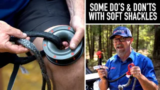 Soft Shackles some Dos and Don'ts with using them in 4x4 recoveries