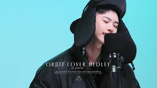 ORβIT COVER MEDLEY [LIVE]