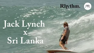 Surfing in the empty lineup of Sri Lanka ft. Jack Lynch | Rhythm