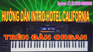 HƯỚNG DẪN INTRO HOTEL CALIFORNIA - LÊ LÂM MUSIC