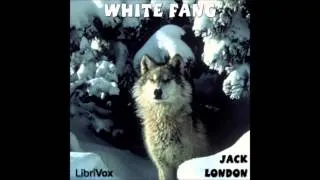 White Fang audiobook - audiobook - part 1