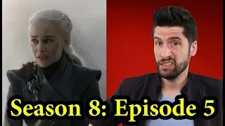 Game of Thrones: Season 8 Episode 5 - Review