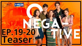 [Teaser] O-Negative รักออกแบบไม่ได้ EP.19-20