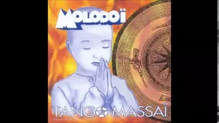 Tango Massai - Molodoï (Tango massaï)