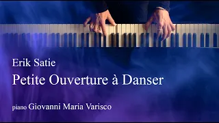 Erik Satie - Petite Ouverture à Danser - Giovanni Maria Varisco