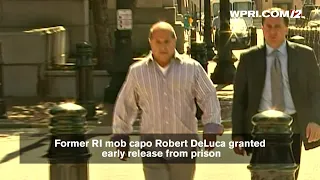 VIDEO NOW: Former RI mob capo DeLuca granted  early release from prison