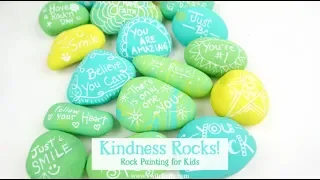 Creating kindness rocks with your kids.