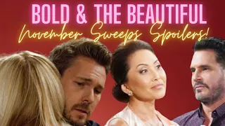 NOVEMBER 2022 SWEEPS & SPOILERS | The Bold & The Beautiful | BRAD BELL: BROOKE & LIAM NOT RULED OUT!