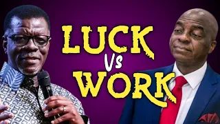 Work, Grace & Luck | Bishop David Oyedepo | Pst. Mensa Otabil