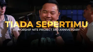 Tiada SepertiMu - Sidney Mohede Live at Worship Nite Project 3rd Anniversary