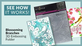 Create stunning DIY projects with Blossoming Branches 3D Embossing Folder