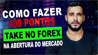 DAY TRADE: COMO FAZER 400 PONTOS NO FOREX / ABERTURA das SESSÕES do mercado FOREX / 2021