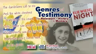 Genres of Testimony: The Holocaust in History & Memory - Bryan Davis
