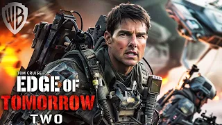 EDGE OF TOMORROW 2 Is About To Change Everything