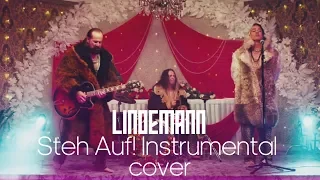 Lindemann - Steh Auf!(Clip instrumental cover)