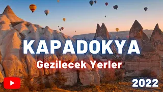Cappadocia Tour 2022 Summary - Places to Visit