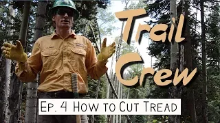 Trail Crew  Ep. 4: How to Build a Trail | conservation corps vlog