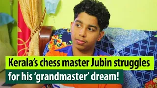 Jubin Jimmy- Meet Kerala's latest International Master in chess & tales of grandmaster dream!