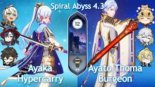 C0 Ayaka Hypercarry x C0 Ayato Thoma Burgeon - Spiral Abyss 4.3 | Floor 12 9 Stars | Genshin Impact