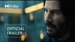 John Wick Chapter 4 | Official Trailer | Discover it in Dolby Cinema